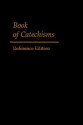 Book of Catechisms - Geneva, United States Presbyterian Church