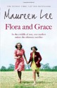 Flora and Grace - Maureen Lee