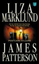 Postcard Killers - James Patterson, Liza Marklund