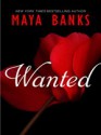 Wanted by Her Lost Love (Mills & Boon Desire) - Maya Banks