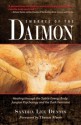 Embrace of the Daimon: Healing through the Subtle Energy Body/ Jungian Psychology and the Dark Feminine - Sandra Lee Dennis, Thomas Moore