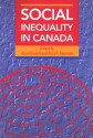 Social Inequality in Canada - Alan Frizzell, Jon H. Pammett, Pammett