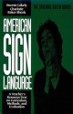 American Sign Language Green Books, A Teacher's Resource Text on Curriculum, Methods, and Evaluation (American Sign Language Series) - Charlotte Baker-Shenk, Dennis Cokely