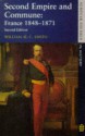 Second Empire and Commune: France 1848-1871 - William H. Smith