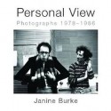 Personal View: Photographs 1978-1986 - Janine Burke