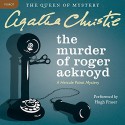 The Murder of Roger Ackroyd - Agatha Christie, Hugh Fraser