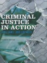 Criminal Justice in Action - Larry K. Gaines, Larry Gaines