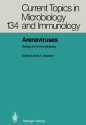 Arenaviruses: Volume 1: Biology and Immunotherapy (Current Topics in Microbiology and Immunology) - Michael B.A. Oldstone