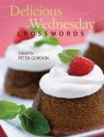 Delicious Wednesday Crosswords - Peter Gordon