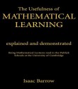 Usefullness of Mathematical Cb: Usefulness Me Learning# (Library of Science Classics) - Isaac Barrow