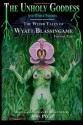 The Unholy Goddess and Other Stories - Wyatt Blassingame, John Pelan, Gavin L. O'Keefe