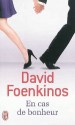 En cas de bonheur - David Foenkinos