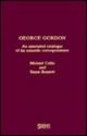 George Gordon: An Annotated Catalogue of His Scientific Correspondence - Michael Collie, Susan Bennett