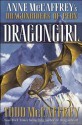 Dragongirl (The Dragonriders of Pern) - Todd J. McCaffrey