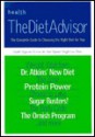 The Diet Advisor: The Complete Guide to Choosing the Right Diet for You - Health Magazine