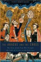 The Abacus and the Cross: The Story of the Pope Who Brought the Light of Science to the Dark Ages - Nancy Marie Brown