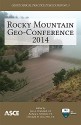 Rocky Mountain Geo-Conference 2014 (Geotechnical Practice Publication 9) (Geotechnical Practice Publications) - Richard L. Wiltshire, M G-Ph Ballin, Jere A. Strickland, Christoph M. Goss