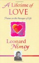 By Leonard Nimoy A Lifetime of Love: Poems on the Passages of Life [Hardcover] - Leonard Nimoy