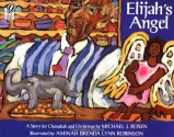 Elijah's Angel: A Story for Chanukah and Christmas - Michael J. Rosen, Aminah Brenda Lynn Robinson