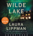 Wilde Lake - Kathleen McInerney, Laura Lippman, Nicole Poole