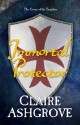 Immortal Protector (The Curse of the Templars) - Claire Ashgrove