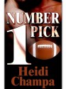 Number One Pick - Heidi Champa