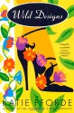 Wild Designs - Katie Fforde