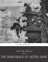 The Hunchback of Notre Dame - Victor Hugo