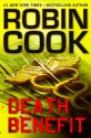 Death Benefit - Robin Cook