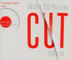 Cut - Amanda Kyle Williams, Franziska Pigulla, Andree Hesse