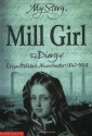 Mill Girl: The Diary of Eliza Helsted, Manchester, 1842-1843 - Sue Reid