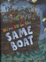 We're All in the Same Boat - Zachary Shapiro, Jack E. Davis