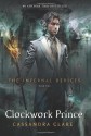 Clockwork Prince (Infernal Devices) - Cassandra Clare