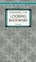 Looking Backward - Edward Bellamy