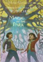 Magic in the Park - Ruth Chew