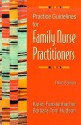 Practice Guidelines for Family Nurse Practitioners - Karen Fenstermacher, Barbara Hudson