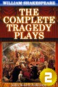 The Complete Tragedy Plays of William Shakespeare V.2 - Kiddy Monster Publication, William Shakespeare