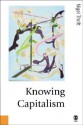 Knowing Capitalism - Nigel Thrift