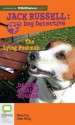 The Lying Postman (Jack Russell : Dog Detective Series) - Darrel Odgers, Sally Odgers, Alan King