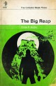 The Big Reap (Collector 3) - Chris F. Holm