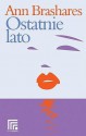 Ostatnie lato - Ann Brashares