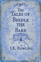 The Tales of Beedle the Bard - J.K. Rowling