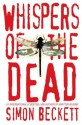 Whispers of the Dead (David Hunter #3) - Simon Beckett