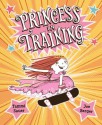 Princess in Training - Tammi Sauer, Joe Berger