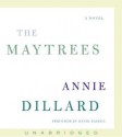 The Maytrees - Annie Dillard, David Rasche