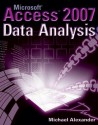 Microsoft Access 2007 Data Analysis - Michael Alexander