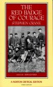 The Red Badge of Courage: An Authoritative Text Backgrounds and Sources Criticism - Stephen Crane, Donald Pizer