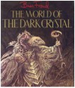 World of the Dark Crystal - Brian Froud