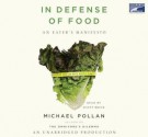 In defense of food: an eater's manifesto - Scott Brick, Michael Pollan