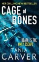 Cage Of Bones - Tania Carver